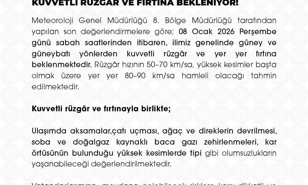 Niğde Valiliği, Meteoroloji Genel Müdürlüğü 8. Bölge Müdürlüğü’nün son değerlendirmelerine